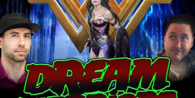 Dream Warriors 37 – Wonder Woman is not a Role Model