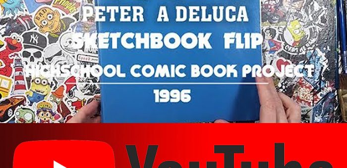 High School Comic Book Project Sketchbook Flip ’96 – AKAPAD Peter A DeLuca