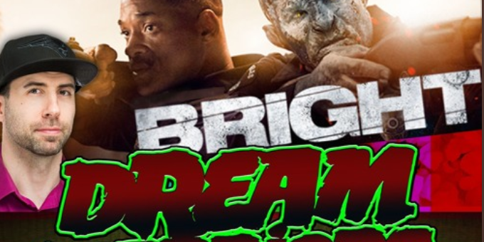 Bright from Netflix is a content treasure trove – Dream Warriors 61