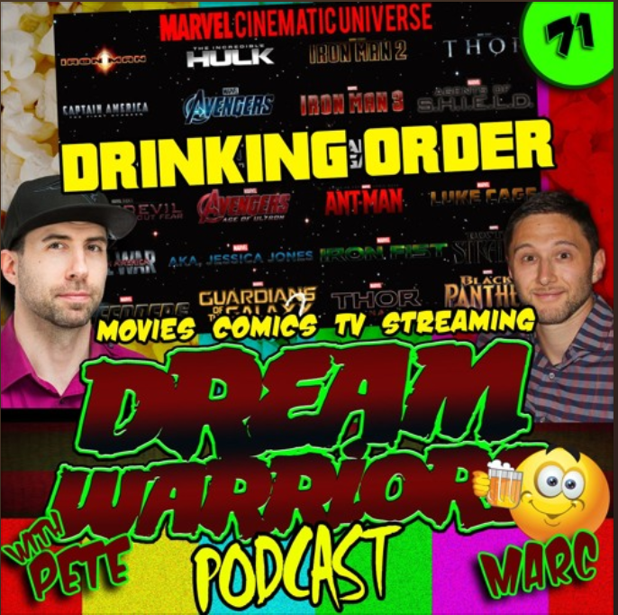 Black Panther and the MCU Drinking Order - Dream Warriors 71