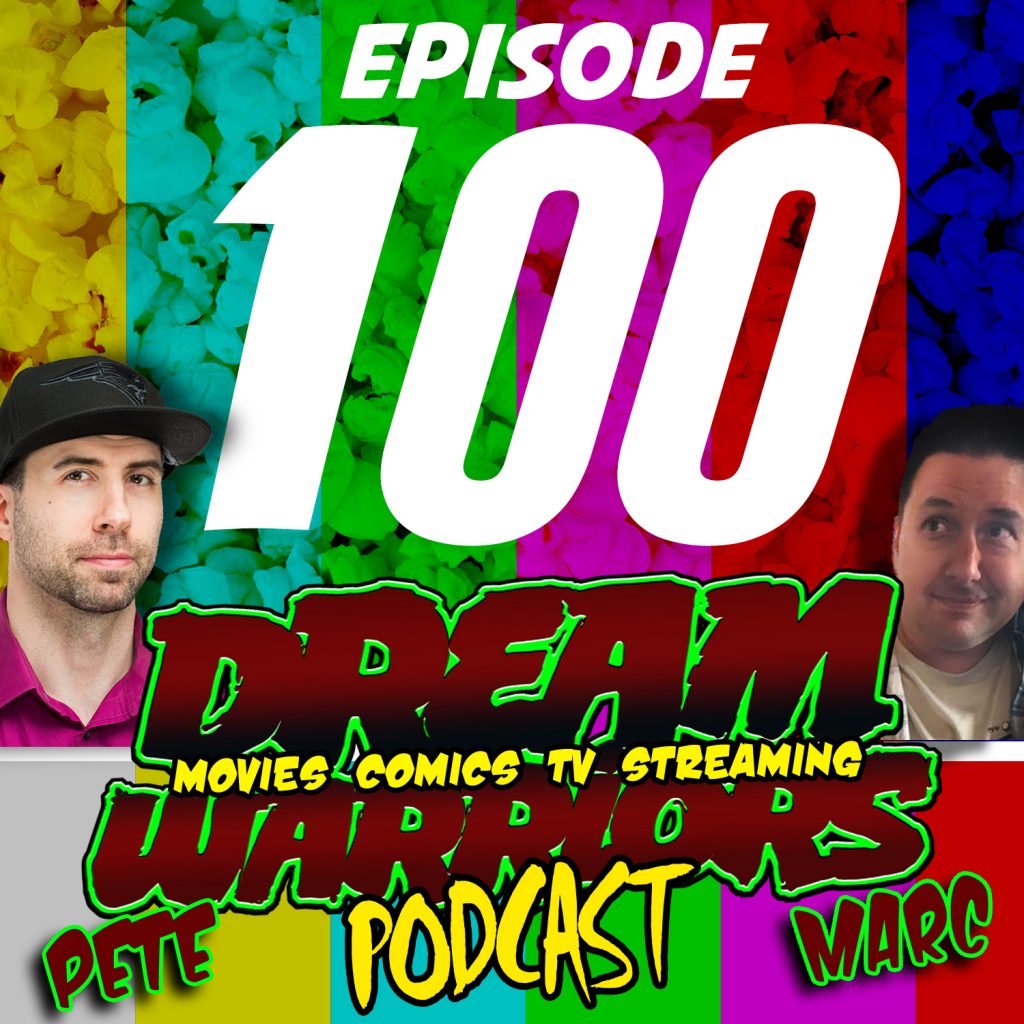 #100 MARC IS BACK FOR 2 HOURS - DREAM WARRIORS PODCAST