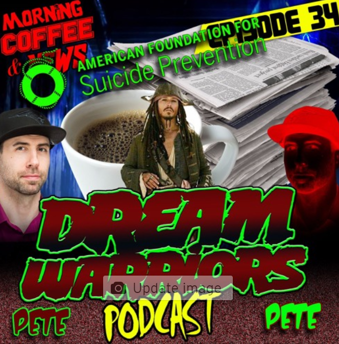 Dream Warriors 34 Suicide Prevention and Pirates of the Caribbean