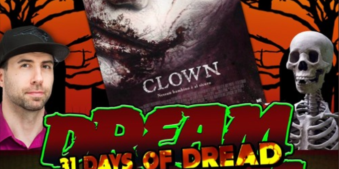 Dream Warriors – 31 Days of Dread – Day 12 – Clown