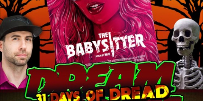 Dream Warriors – 31 Days of Dread – Day 16 – Babysitter