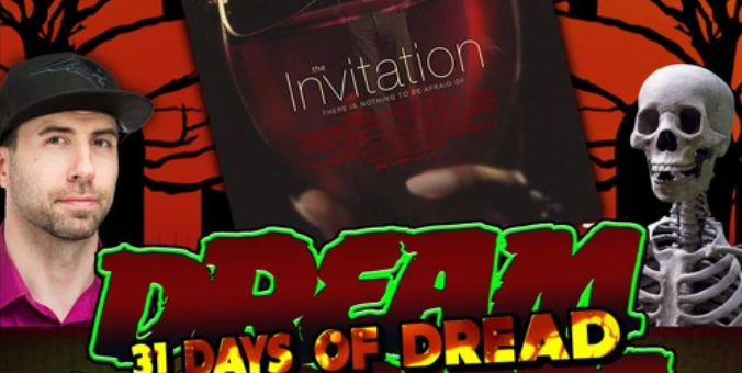 Dream Warriors – 31 Days of Dread – Day 25 – The Invitation