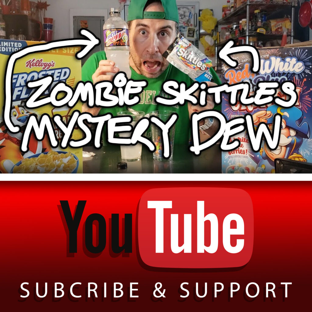 ZOMBIE SKITTLES AND MYSTERY MOUNTAIN DEW - VOO DEW