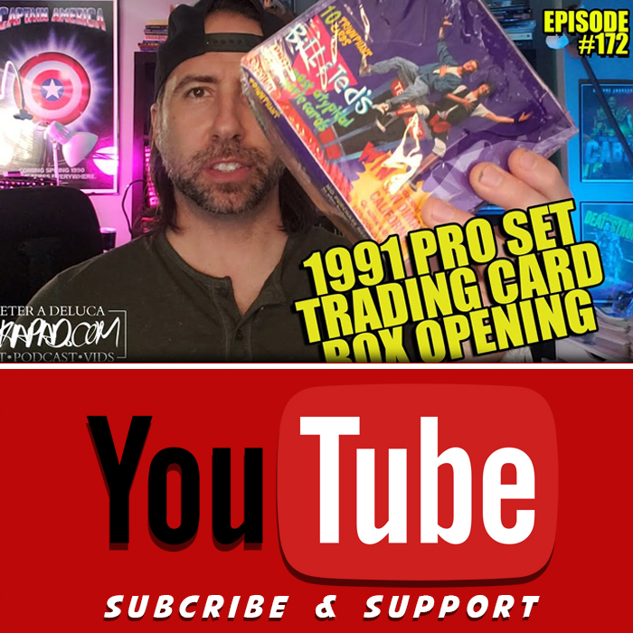 #172 - Opening a Bill and Teds trading card box from 1991