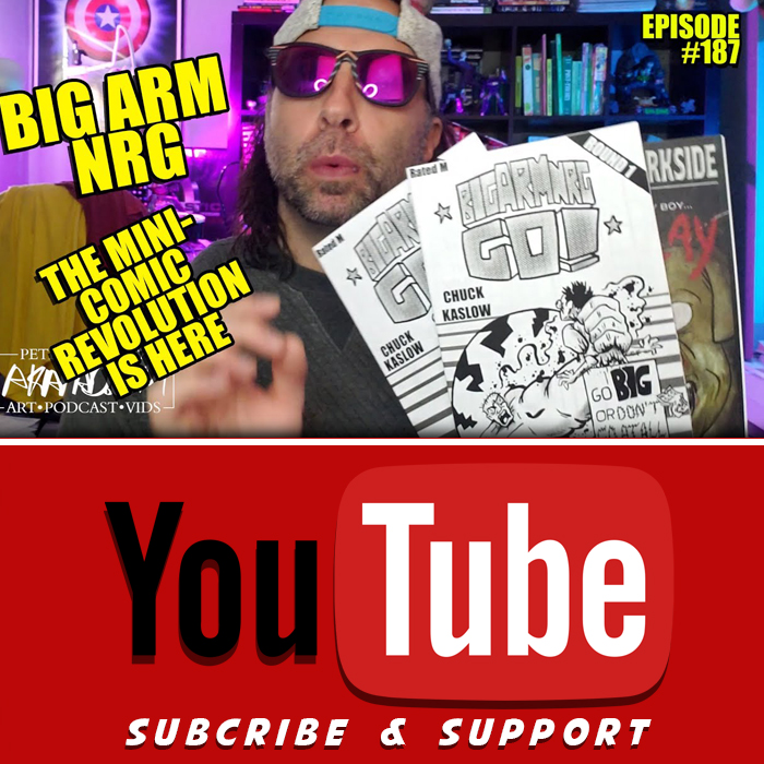 #187 - Big Arm NRG GO! Is leading the Instagram mini-comic revolution