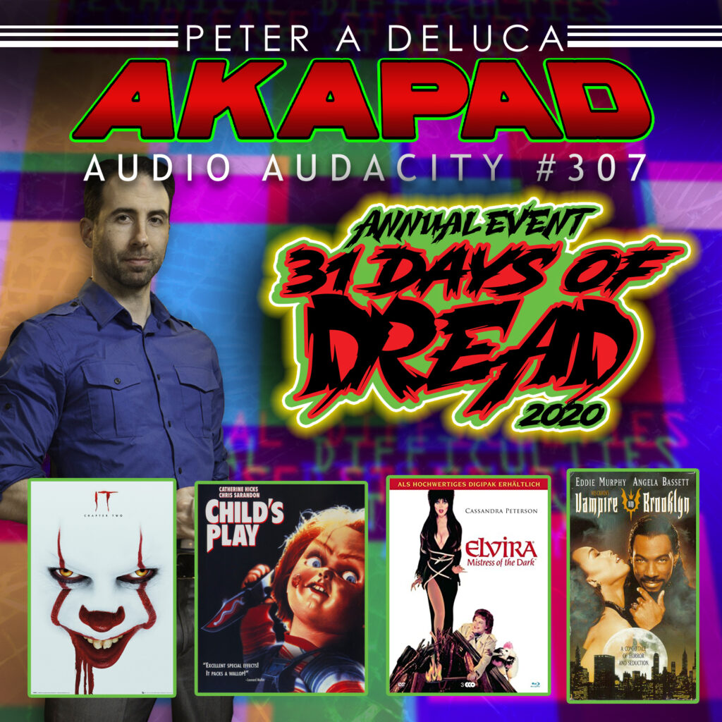 #307 - Intro to the 31 Day of Dread - Rundown of all 31 films featured