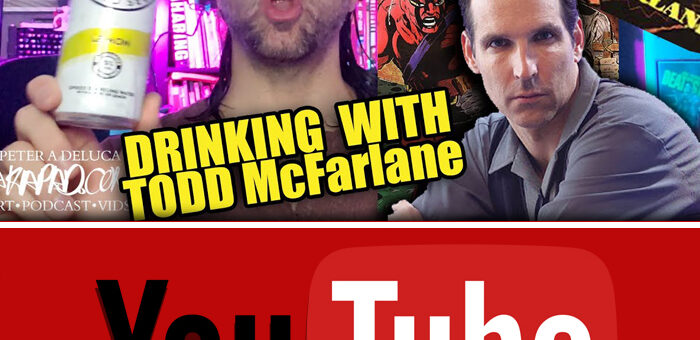 #193 Drinking with Todd McFarlane