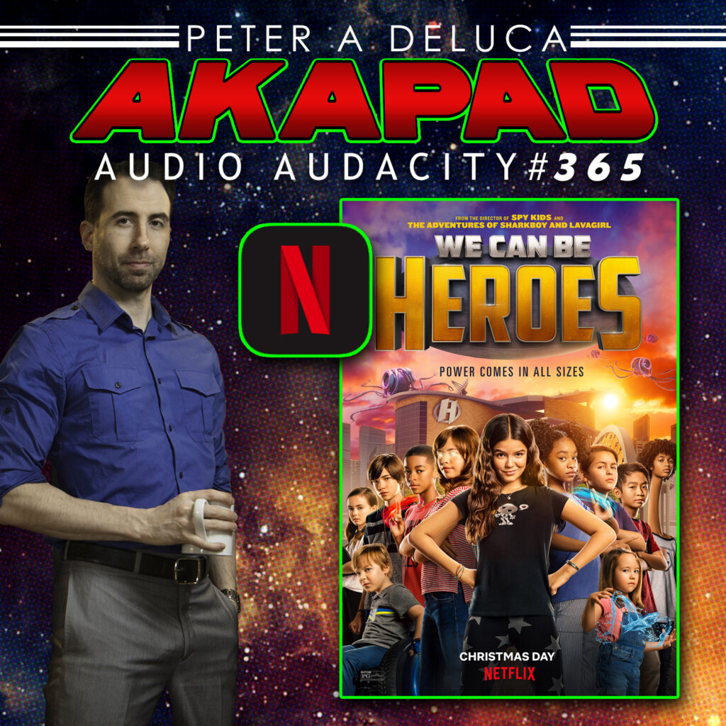 365 - We Can Be Heroes from Netflix