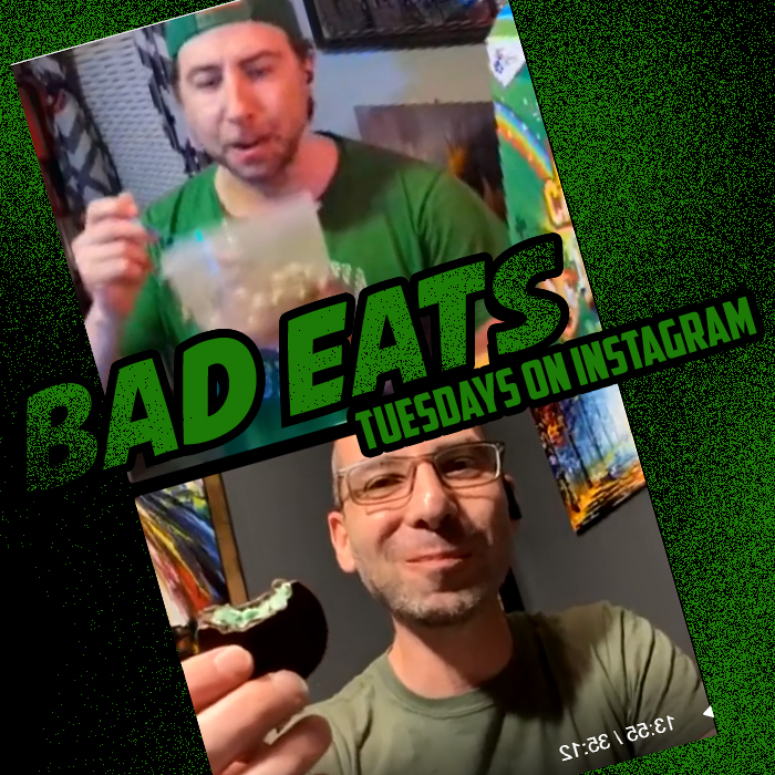 BAD EATS - ST. PATS DAY