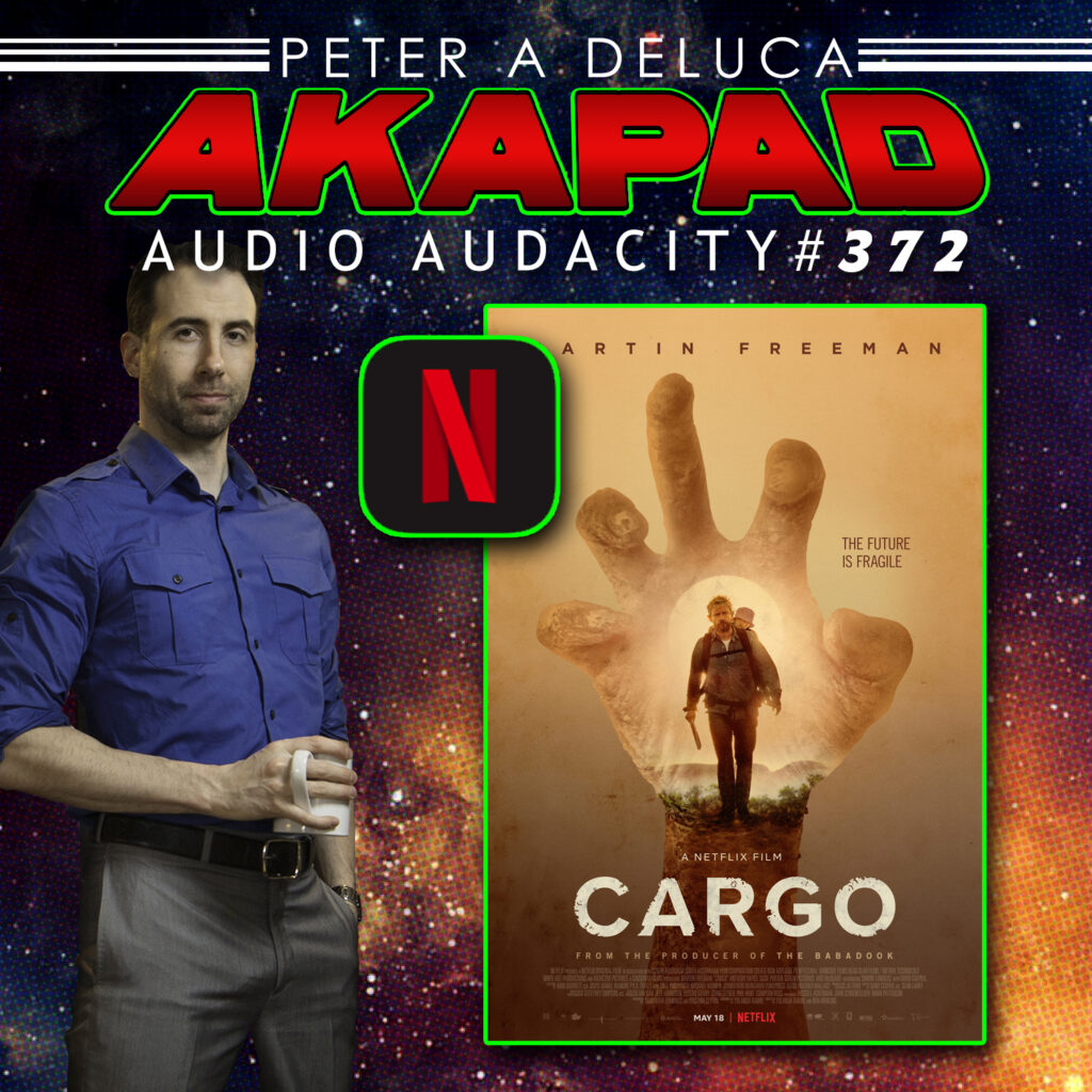 #372 - Cargo from Netflix