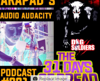 DOG SOLDIERS – Day 11 of the 31 Days of Dread