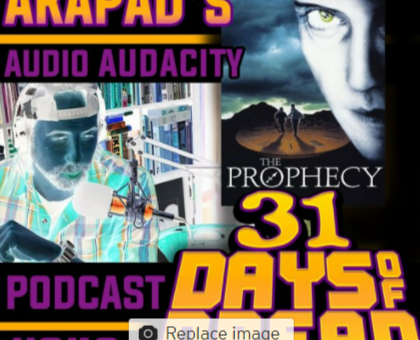 PROPHECY ’95 – Day 27 of The 31 Days of Dread