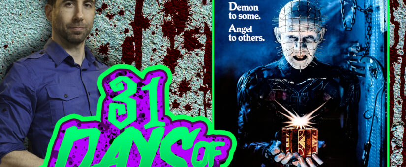 HELLRAISER – DAY 20 of the 31 DAYS OF DREAD