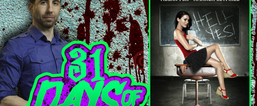 JENNIFER’S BODY – DAY 22 of the 31 DAYS OF DREAD