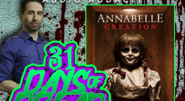 ANNABELLE CREATION – Day 6 of the 31 DAYS OF DREAD