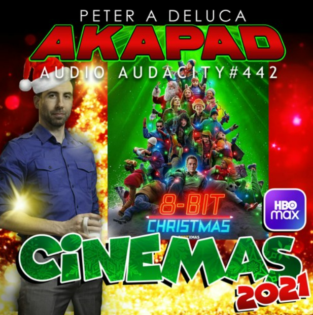 #442 - 8-Bit Christmas - CINEMAS 2021