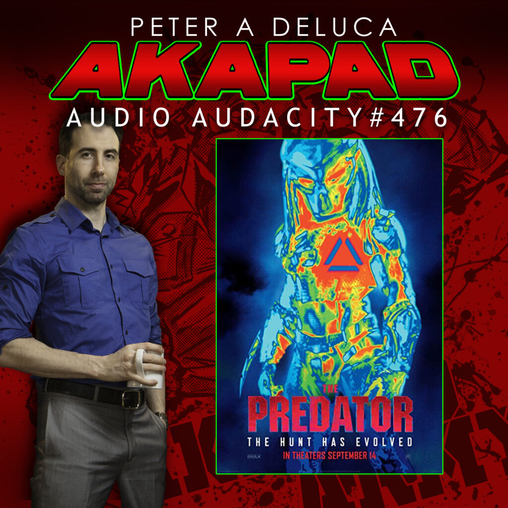#476 - The Predator - All killer no filler