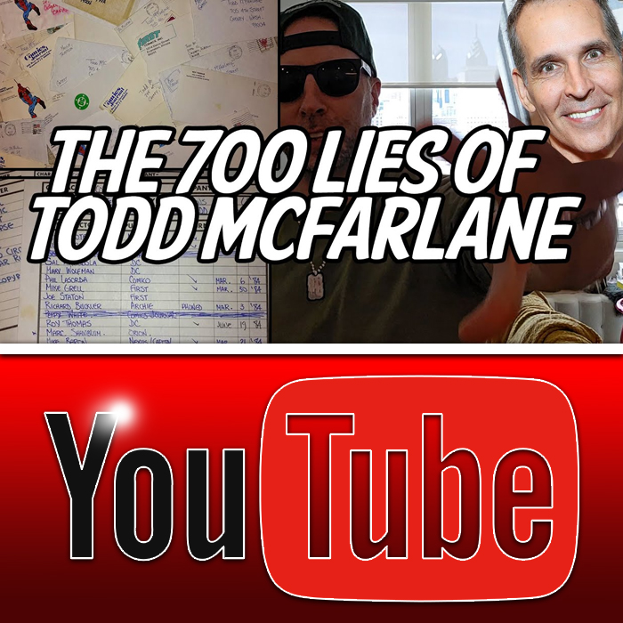 FUZZY MATH WITH TODD MCFARLANE - EXPOSING HIS BIGGEST LIE - the 300 Rejection Letter myth