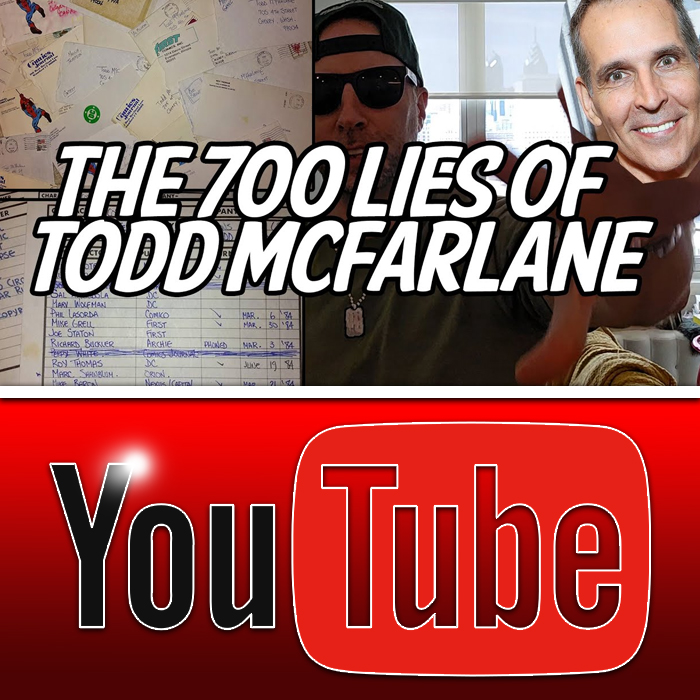 FUZZY MATH WITH TODD MCFARLANE - EXPOSING HIS BIGGEST LIE - the 300 Rejection Letter myth