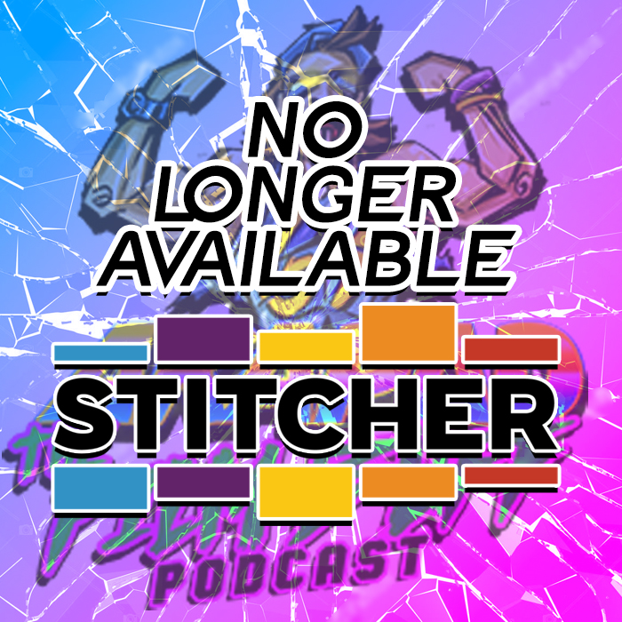 AKAPAD the Film Buff Podcast is no longer on Stitcher