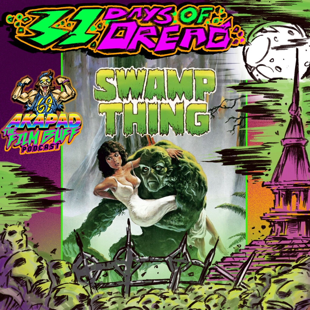 Swamp Thing - Day 23 of the 31 Days of Dread
