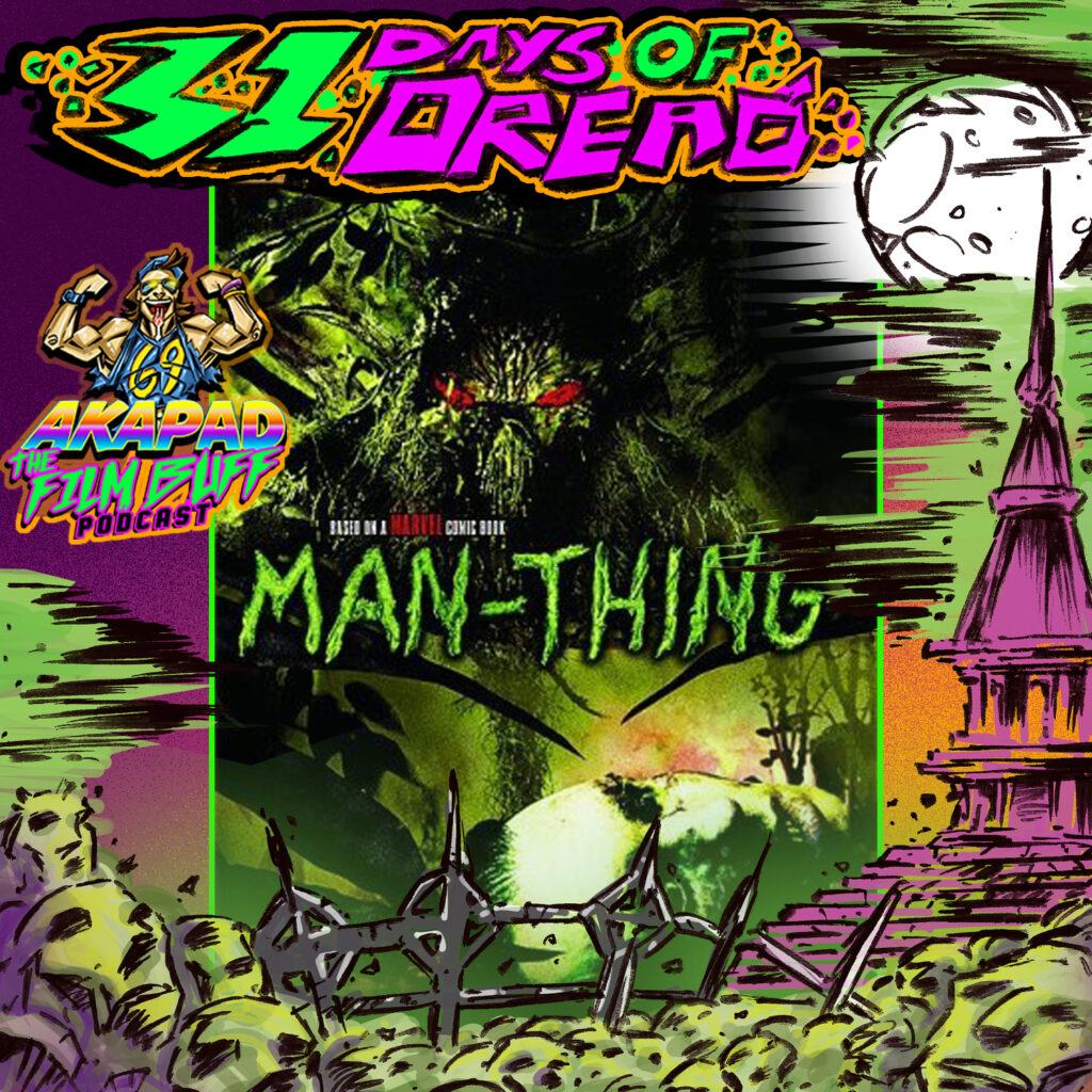 Man-Thing - Day 24 of the 31 Days of Dread