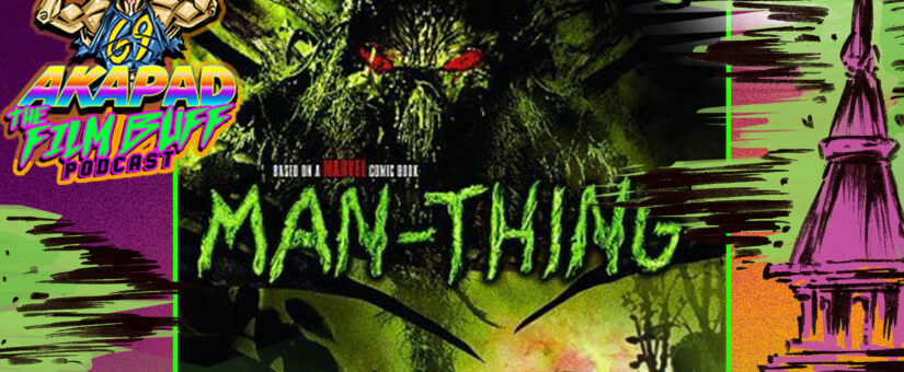 Man-Thing – Day 24 of the 31 Days of Dread